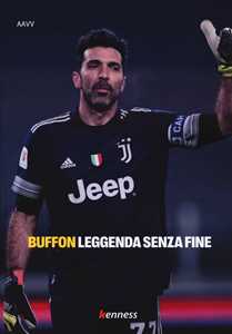 Buffon. Leggenda senza fine