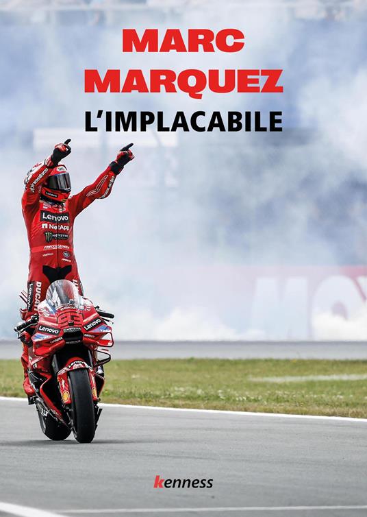 Marc Marquez. L'implacabile - copertina