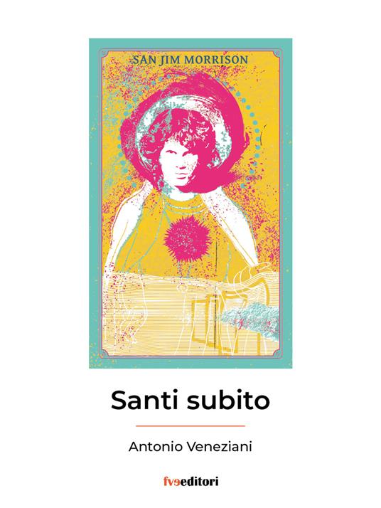 Santi subito - Antonio Veneziani - copertina