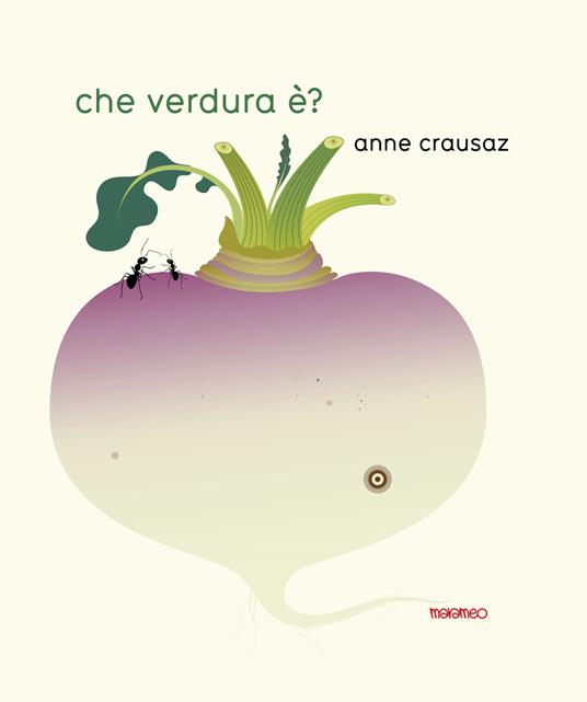 Che verdura è? - Anne Crausaz - copertina