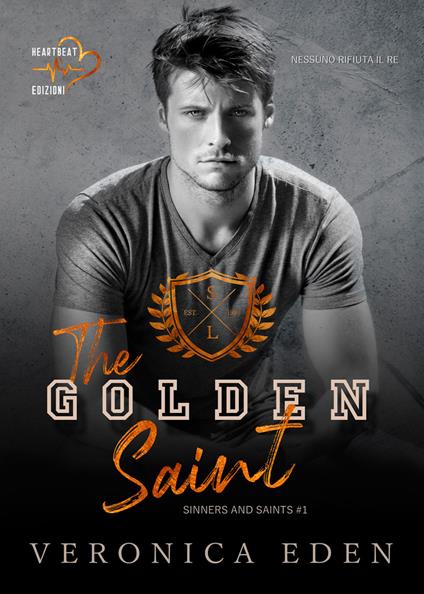 The Golden Saint. Sinners and Saints. Vol. 1 - Veronica Eden - copertina