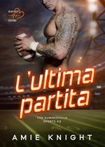 L'ultima partita