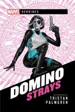Domino: Strays