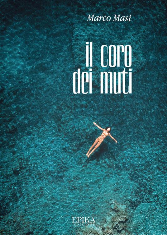 Il coro dei muti - Marco Masi - copertina