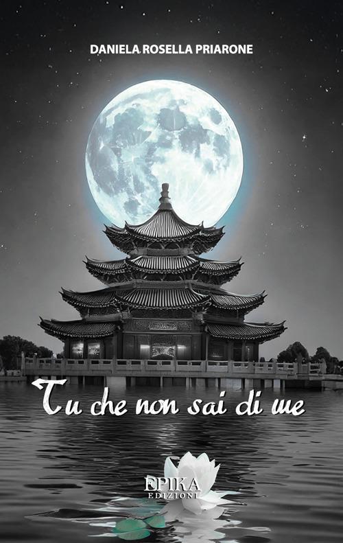 Tu che non sai di me - Daniela Rosella Priarone - copertina