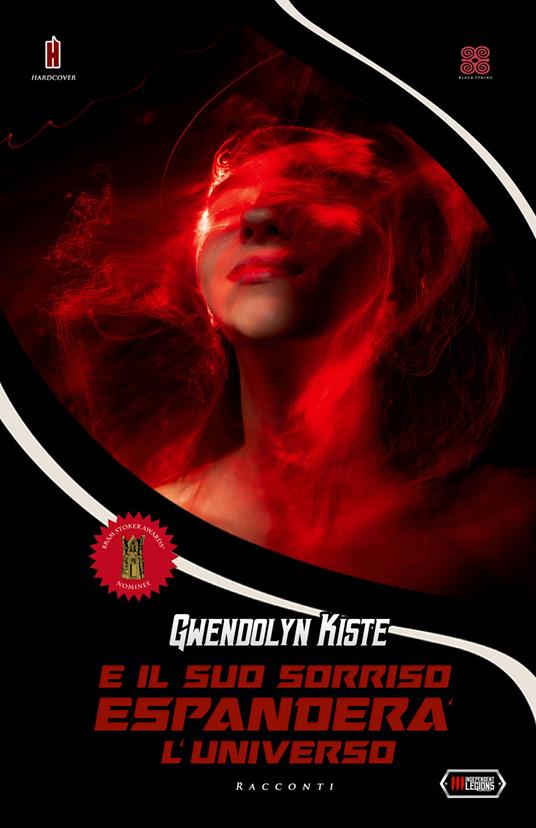 E il tuo sorriso espanderà l'universo - Gwendolyn Kiste - copertina