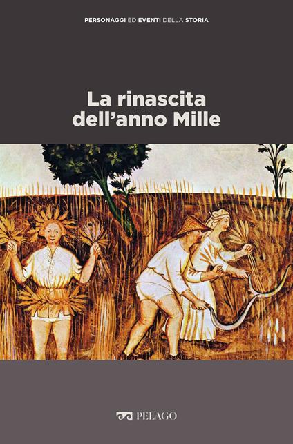 La rinascita dell'anno Mille - Marina Montesano - ebook