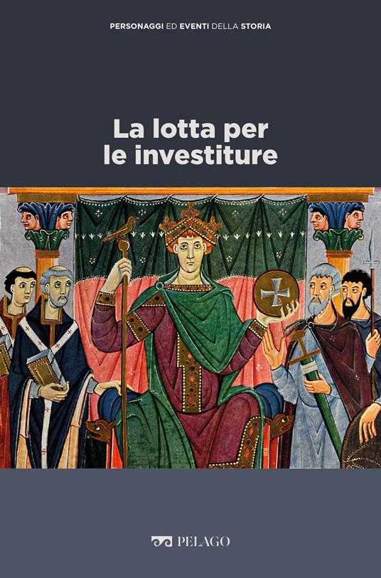 La lotta per le investiture - Marina Montesano - ebook