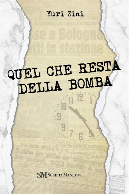 Quel che resta della bomba - Yuri Zini - copertina