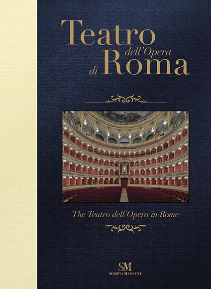 Teatro dell'Opera di Roma-The Teatro dell'Opera in Rome. Ediz. bilingue - Piero Mioli - copertina