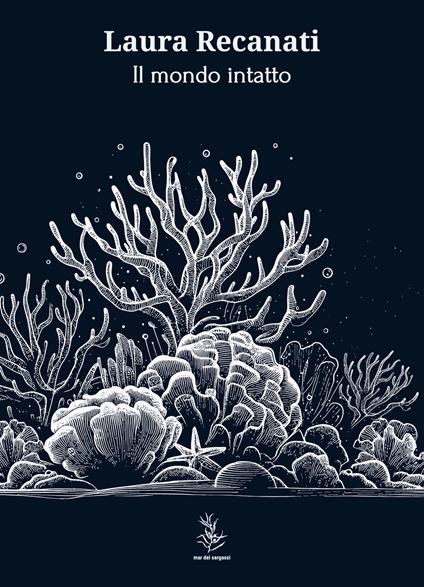 Il mondo intatto - Laura Recanati - copertina