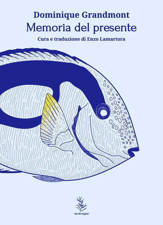 Memoria del presente - Dominique Grandmont - copertina