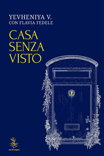 Casa senza visto - V. Yevheniya - copertina