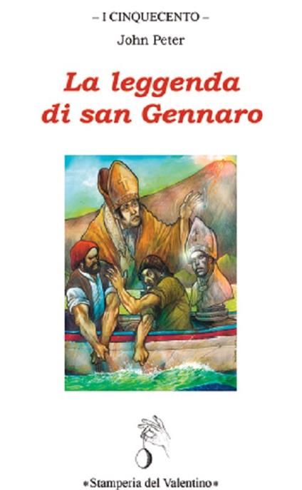 La Leggenda di san Gennaro - John Peter - copertina