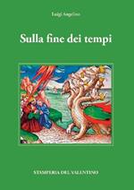 Sulla fine dei tempi