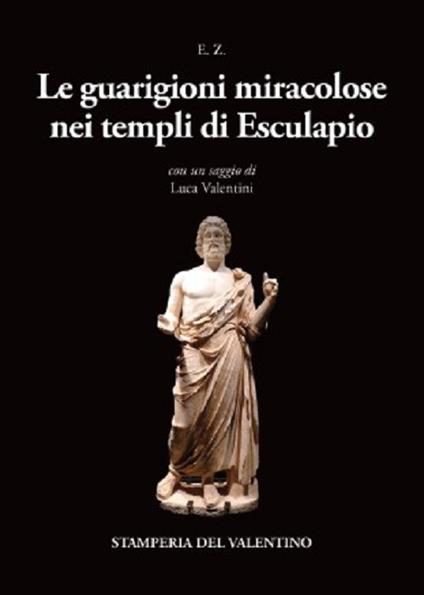 Le guarigioni miracolose nei templi di Esculapio - copertina