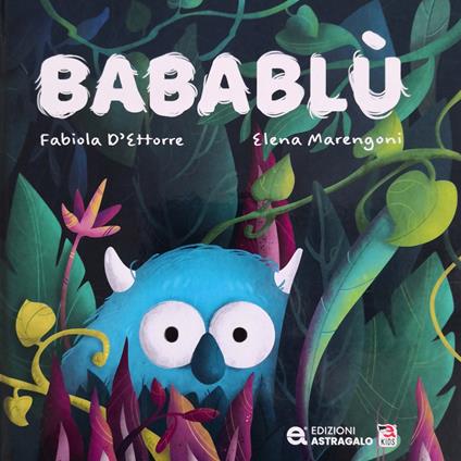 Babablù. Ediz. a colori - Fabiola D'Ettorre - copertina