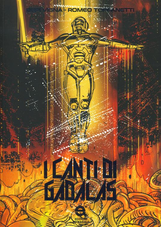 I canti di Gadalas. Ediz. limitata - Bepi Vigna - copertina