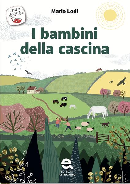 I bambini della cascina. Ediz. ad alta leggibilità - Mario Lodi - copertina