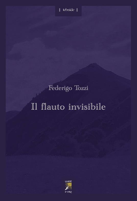 Il flauto invisibile - Federigo Tozzi - copertina