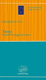 Terre. Racconti di viaggi e di scienza