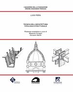 Tecnica dell’architettura. Tipologia strutturale (rist. anast.)
