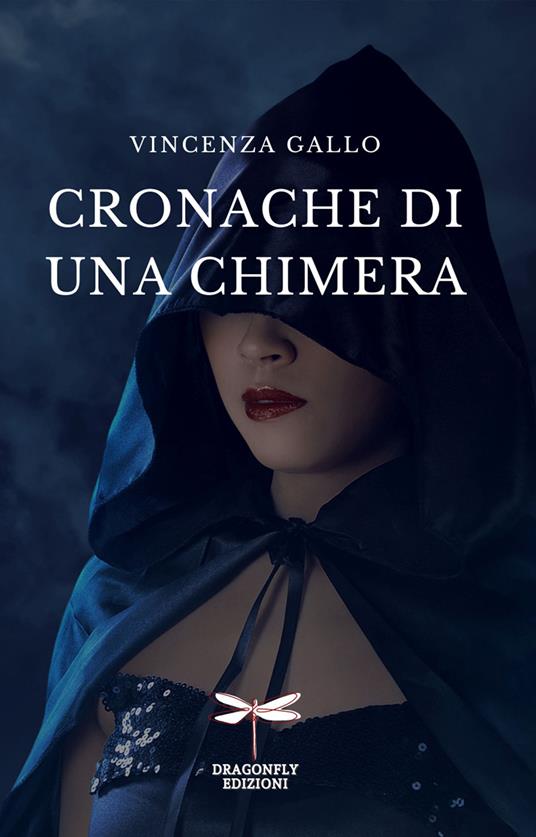 Cronache di una chimera. Ediz. per la scuola - Vincenza Gallo - copertina