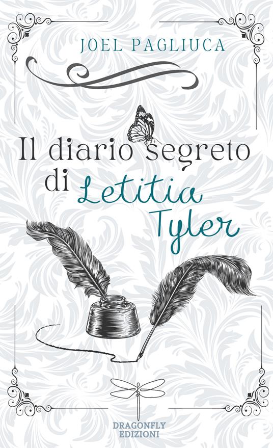 Il diario segreto di Letitia Tyler. La spilla di Mary - Joel Pagliuca - copertina