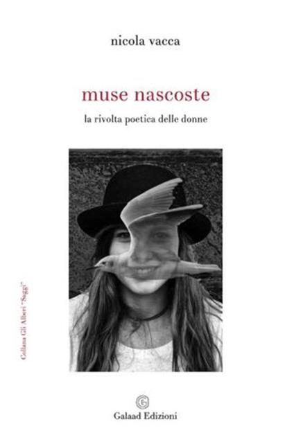 Muse nascoste. La rivolta poetica delle donne - Nicola Vacca - copertina