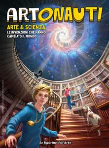 Artonauti. Arte & scienza. Le invenzioni che hanno cambiato il mondo. Figurine. Ediz. illustrata. Con 12 pacchetti di figurine