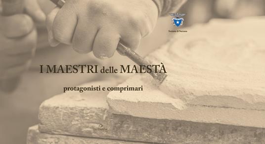 I maestri delle maestà. Protagonisti e comprimari - copertina