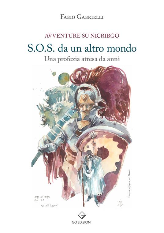 S.o.s. da un altro mondo - Fabio Gabrielli - copertina