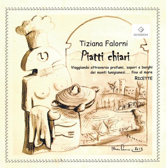 Piatti chiari - Tiziana Falorni - copertina