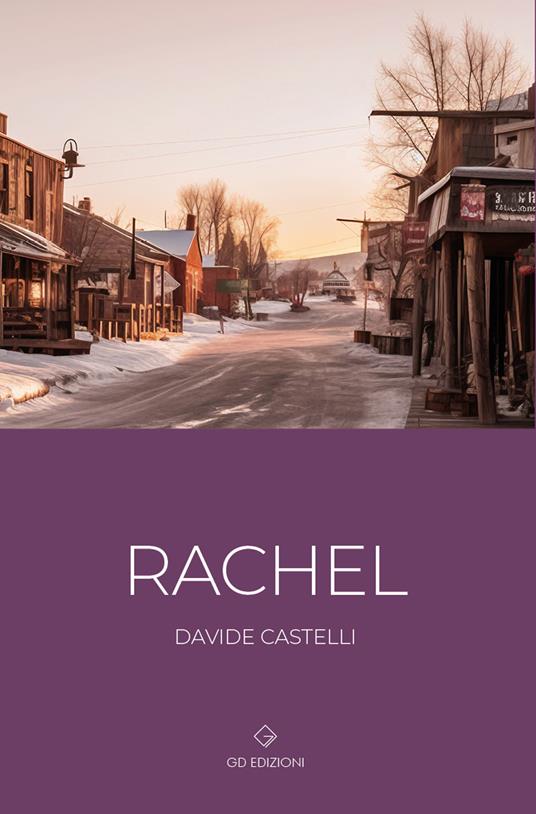 Rachel - Davide Castelli - copertina