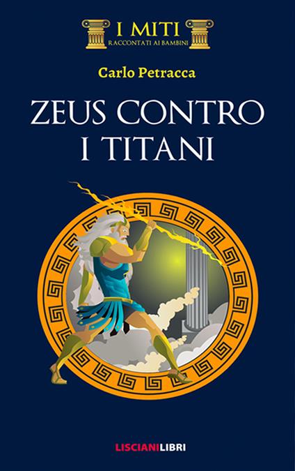 Zeus contro i Titani - Carlo Petracca - copertina