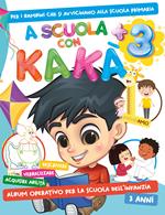 A scuola con Kakà. Vol. 3