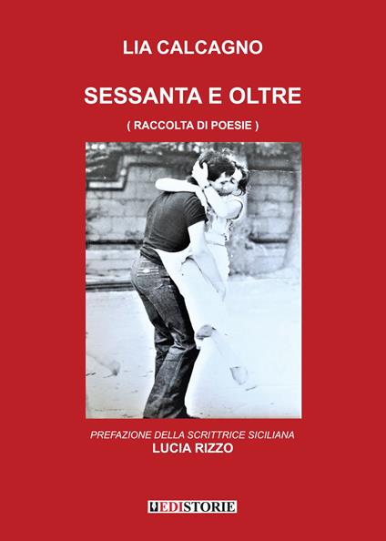 Sessanta e oltre - Lia Calcagno - copertina
