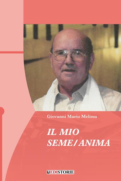 Il mio seme/anima - Giovanni Mario Melosu - copertina