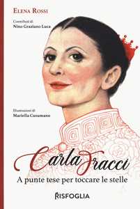 Libro Carla Fracci Elena Rossi