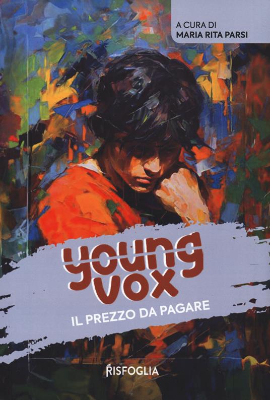 Il prezzo da pagare. Young vox. Vol. 1 - copertina