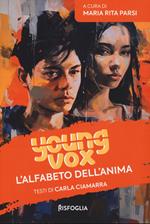 Alfabeto dell'anima. Young vox