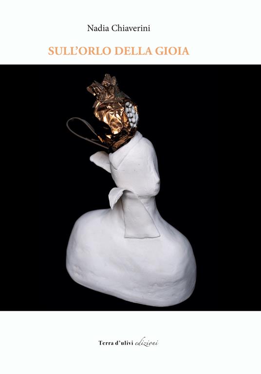 Sull'orlo della gioia-Il tempo della melagrana - Nadia Chiaverni - copertina