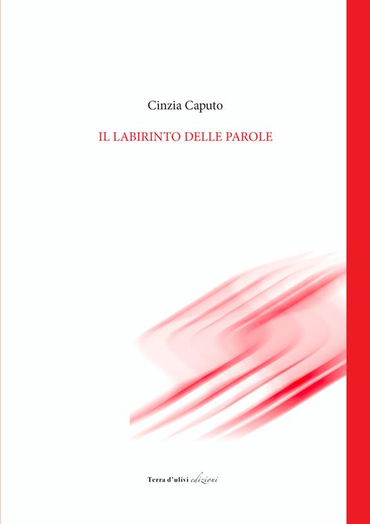 Il labirinto delle parola - Cinzia Caputo - copertina