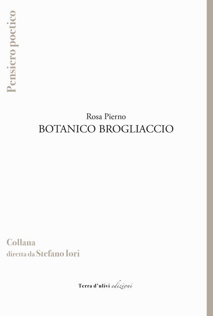 Botanico Brogliaccio - Rosa Pierno - copertina