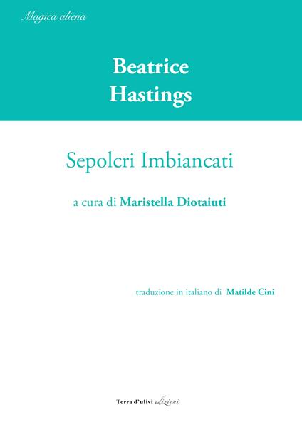 Sepolcri imbiancati - Beatrice Hastings - copertina