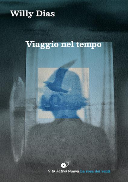 Viaggio nel tempo - Willy Dias - copertina