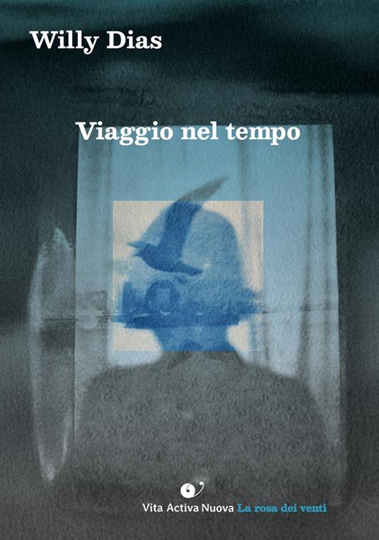 Viaggio nel tempo - Willy Dias - copertina