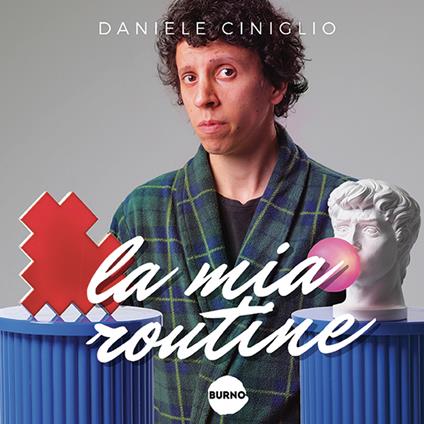 La mia routine - Daniele Ciniglio - copertina