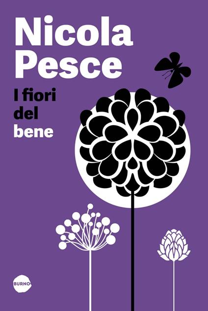 I fiori del bene - Nicola Pesce - ebook