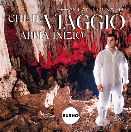 Che il viaggio abbia inizio - Sebastian Colnaghi - copertina